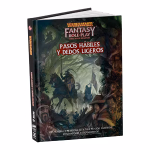 Warhammer Fantasy Roleplay: Pasos Habiles y Dedos Ligeros