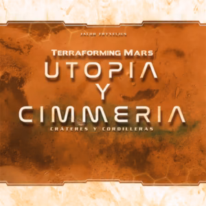 Terraforming Mars - Utopia y Cimmeria (Expansión)