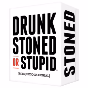 Drunk Stoned or Stupid