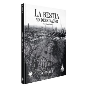 La llamada de Cthulhu: La Bestia No Debe Nacer