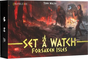 Set a Watch: Forsaken Isles