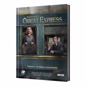 La Llamada de Cthulhu - Horror en el Orient Express Volumen II De Italia a Constantinopla