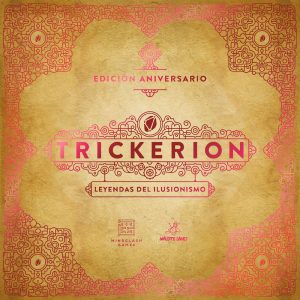 Trickerion 10 Aniversario: Leyendas del Ilusionismo
