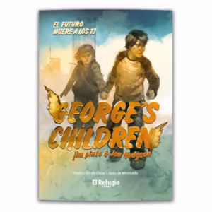 George's Children: el futuro muere a los 13