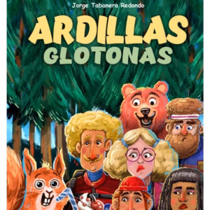 Ardillas glotonas