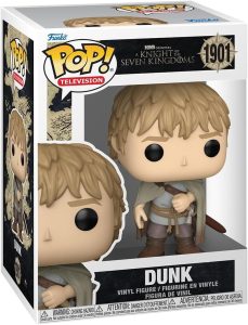 Television POP! A knight of the Seven Kingdoms 1901: Dunk
