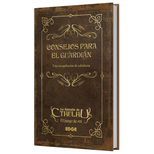 La Llamada de Cthulhu Consejos del Guardián