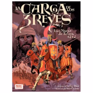 La Carga de los 3 Reyes 2ª edi.