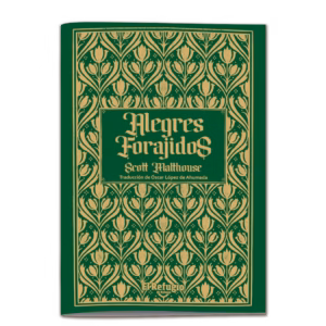 Alegres Forajidos