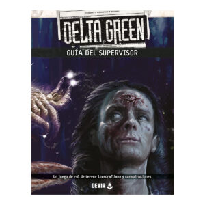 Delta Green - Guía del Supervisor
