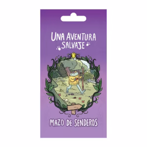 Una Aventura Salvaje - Senderos